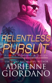 Relentless Pursuit - Adrienne Giordano by  Adrienne Giordano PDF Download
