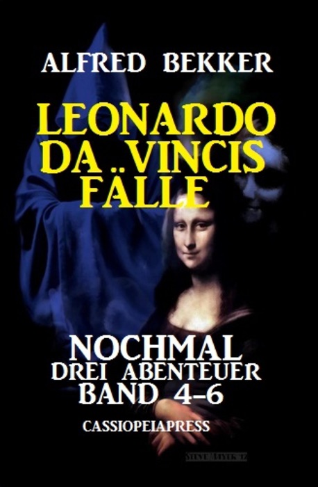 Leonardo da Vincis Fälle: Nochmal drei Abenteuer, Band 4-6