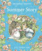 Summer Story (Read Aloud) - Jill Barklem