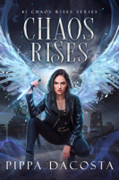 Pippa DaCosta - Chaos Rises artwork