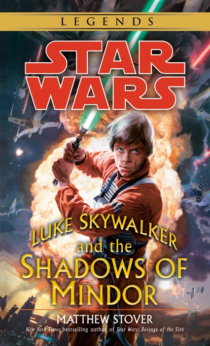 Luke Skywalker and the Shadows of Mindor: Star Wars