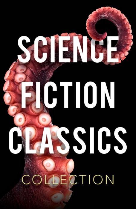 Science Fiction Classics Collection