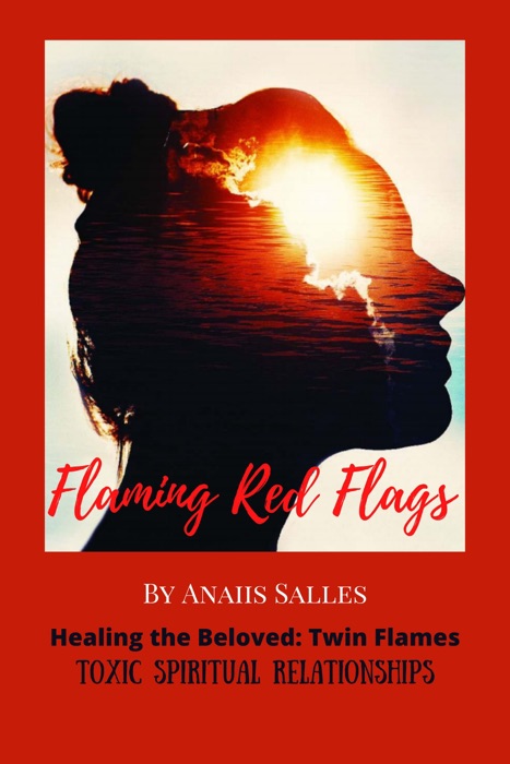 Healing the Beloved Twin Flames Toxic Spiritual Relationships