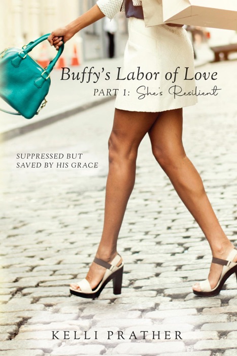 Buffy's Labor of Love Part 1: She's Resilient