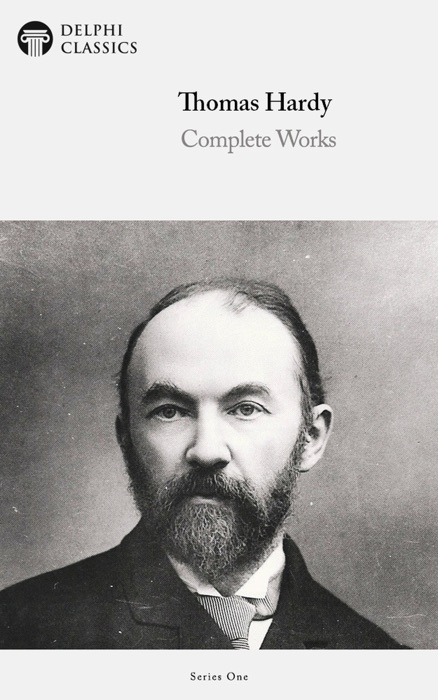 Delphi Complete Works of Thomas Hardy