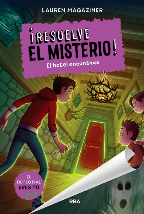 Resuelve el misterio! #3. El hotel encantado