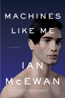 Ian McEwan - Machines Like Me artwork