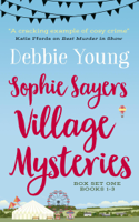 Debbie Young - Sophie Sayers Village Mysteries Box Set One: Books 1-3 artwork