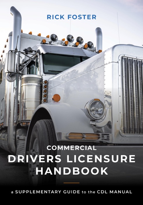 Commercial Drivers Licensure Handbook