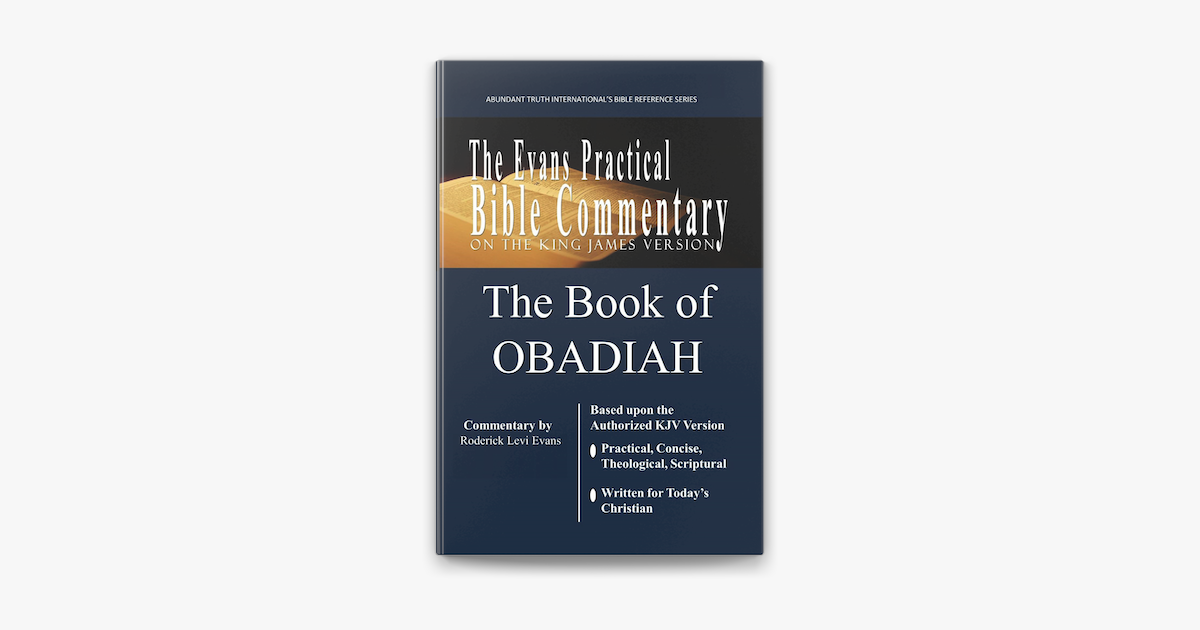 ‎The Book of Obadiah: The Evans Practical Bible Commentary on Apple Books