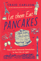 Craig Carlson - Let Them Eat Pancakes artwork