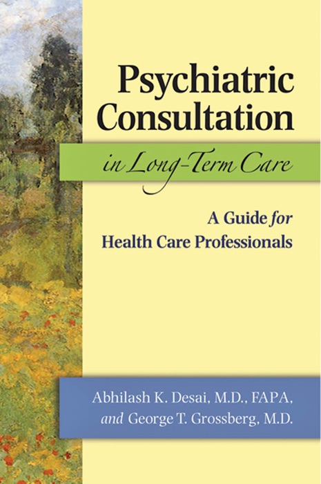 Psychiatric Consultation in Long-Term Care