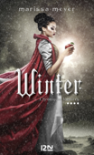 Chroniques lunaires - livre 4 : Winter - Marissa Meyer