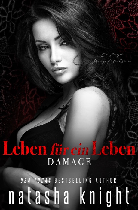 Leben für ein Leben - Damage