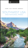 DK Eyewitness Southwest USA and National Parks - DK Eyewitness