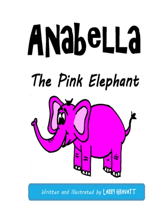 Anabella the Pink Elephant