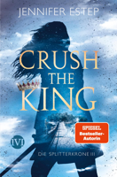 Jennifer Estep - Crush the King artwork