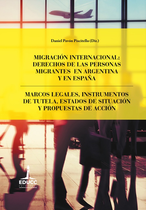 Migración internacional: derechos de las personas migrantes en Argentina y en España