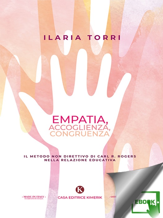 Empatia, accoglienza, congruenza