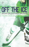Avon Gale & Piper Vaughn - Off the Ice artwork