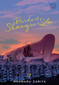 Birds of Shangri-La, Vol. 1 - Ranmaru Zariya