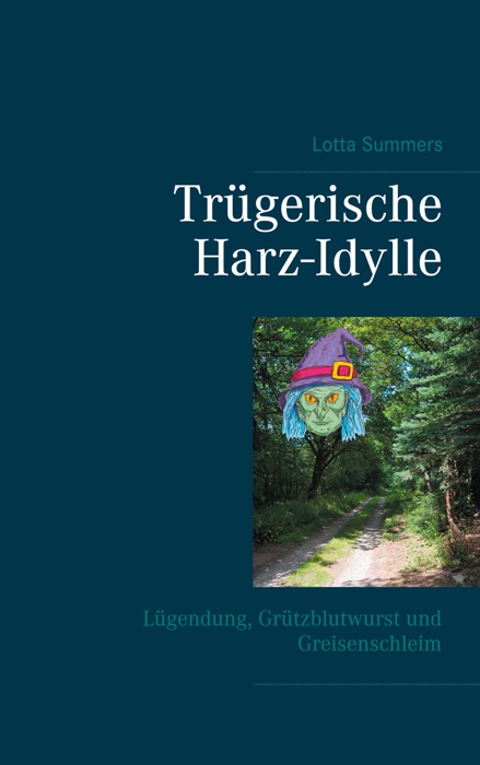 Trügerische Harz-Idylle