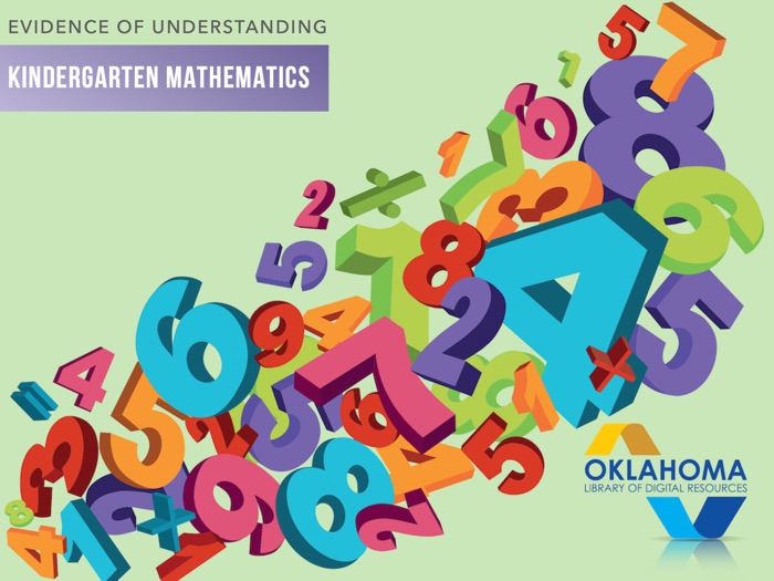 Kindergarten Mathematics: Evidence of Understanding