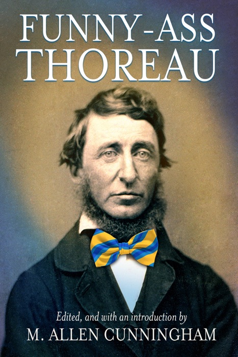 Funny-Ass Thoreau