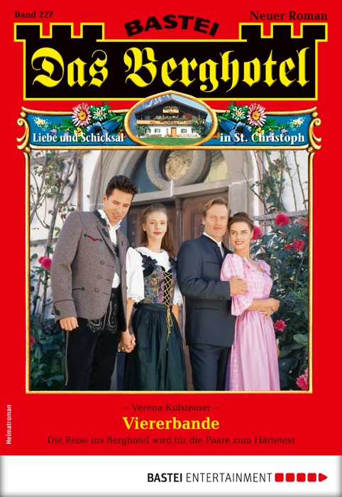 Das Berghotel 227 - Heimatroman