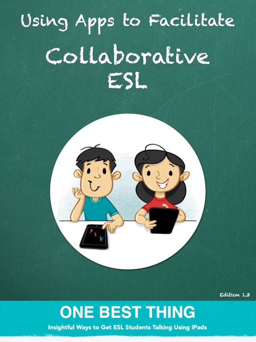 Using Apps to Facilitate Collaborative ESL