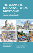 The Complete Urban Sketching Companion - Shari Blaukopf, Stephanie Bower & Gabriel Campanario