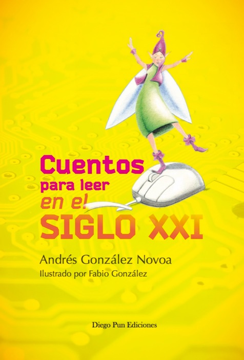 Cuentos para leer en el siglo XXI