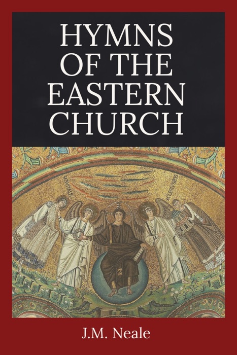 Hymns of the Eastern Church