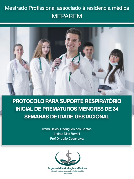 Protocolo para suporte respiratório inicial de prematuros menores de 34 semanas de idade gestacional