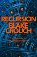 Blake Crouch - Recursion artwork