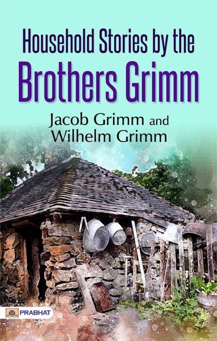 Household Tales by Brothers Grimm