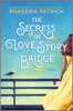 Phaedra Patrick - The Secrets of Love Story Bridge artwork