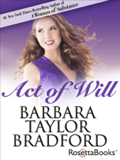 Act of Will - Barbara Taylor Bradford Cover Art