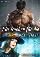 Bärbel Muschiol - Ein Rocker für die böse Hexe artwork