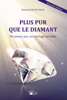 Plus pur que le diamant - Suzanna De Ferrières