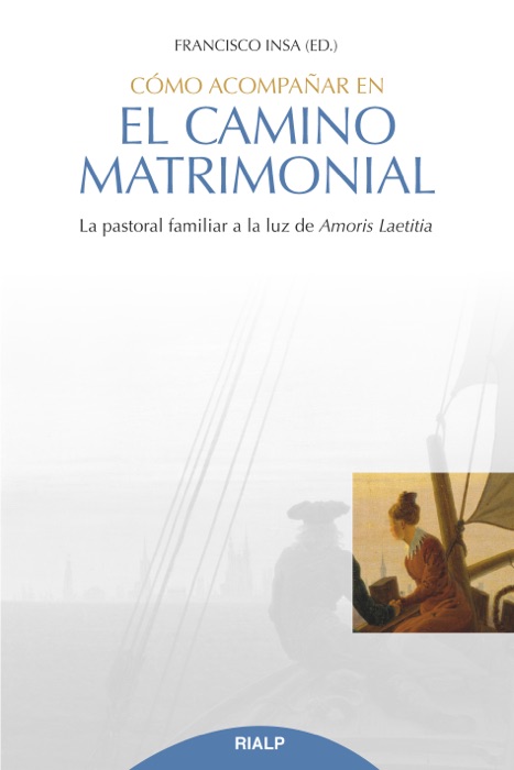 Cómo acompañar en el camino matrimonial