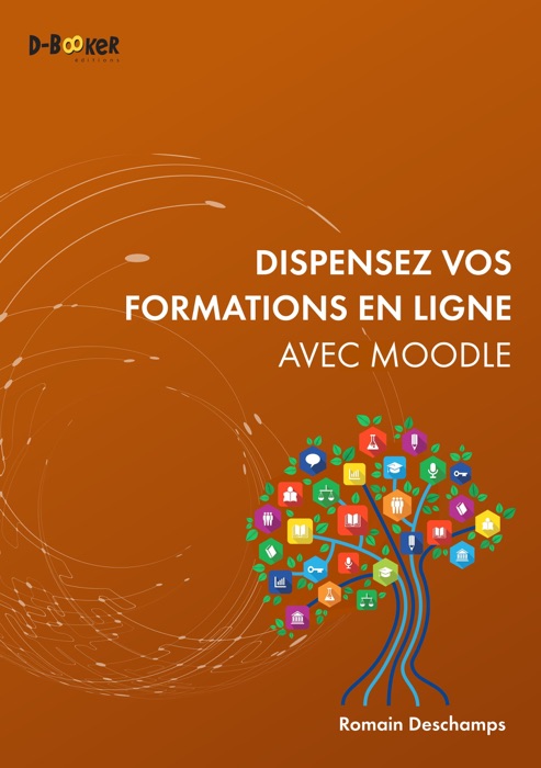 Dispensez vos formations en ligne avec Moodle