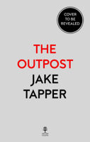 Jake Tapper - The Outpost artwork
