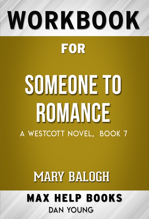 Someone to Romance by Mary Balogh (Max Help Workbooks)