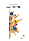 Racconti di calcio - Federico Lo Cicero