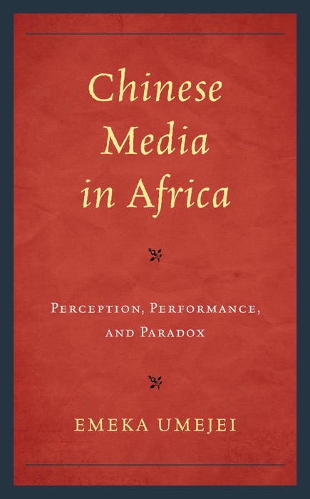 Chinese Media in Africa