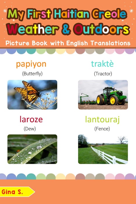 My First Haitian Creole Weather & Outdoors Picture Book with English Translations