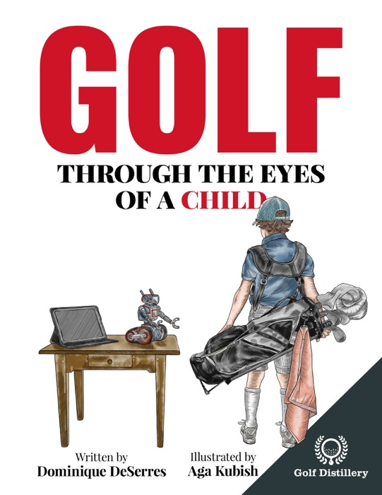 Golf Through the Eyes of a Child