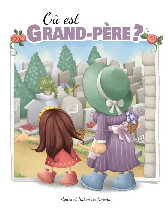 Où est Grand-père ?