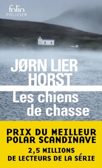 Les chiens de chasse - Jørn Lier Horst